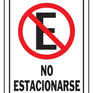 9X12 No Estacionarse